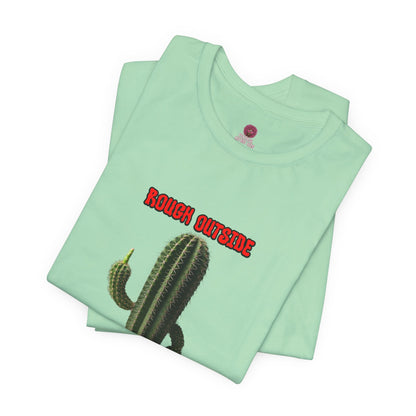 Rough Outside Refreshing Inside Cactus Themed Unisex T-Shirt, Summer Vibes Tee, Refreshing Humor Tee