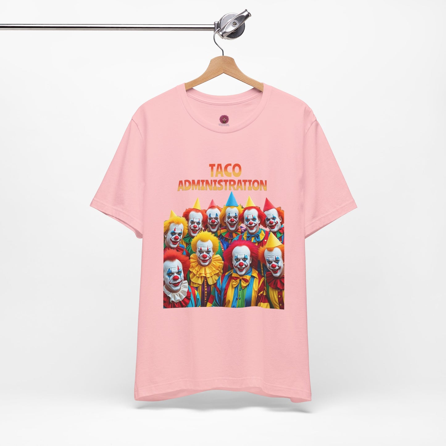 Funny Taco Administration Clown, Unisex Graphic Tee