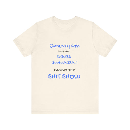 Jan 6th Cancel The Shit Show