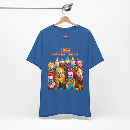 Funny Taco Administration Clown, Unisex Graphic Tee