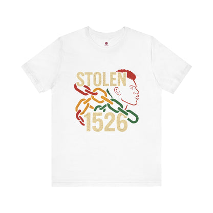'Stolen 1526' Design, Casual Streetwear, Unisex Apparel, Empowerment Fashion