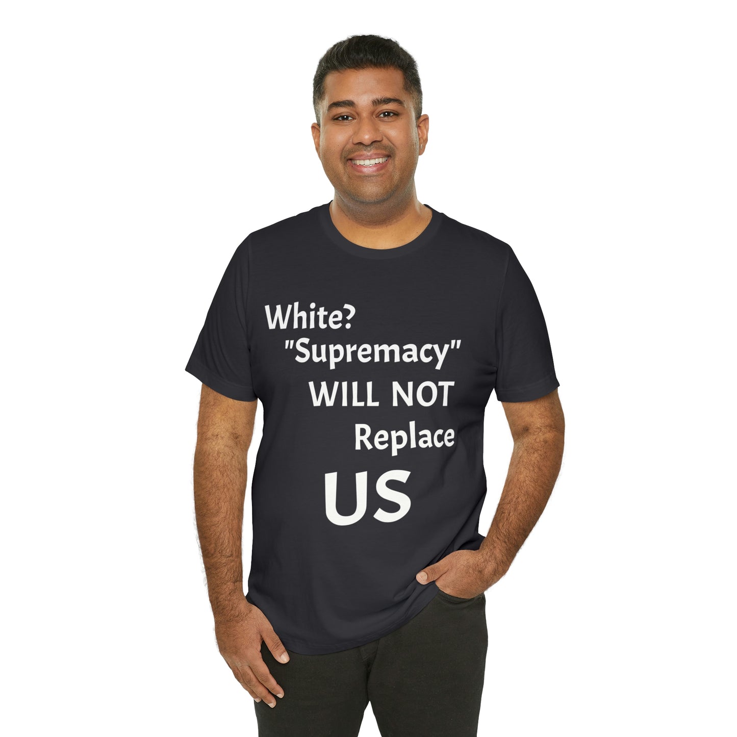 White Supremacy Will Not Replace US