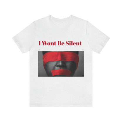 I Wont Be Silent