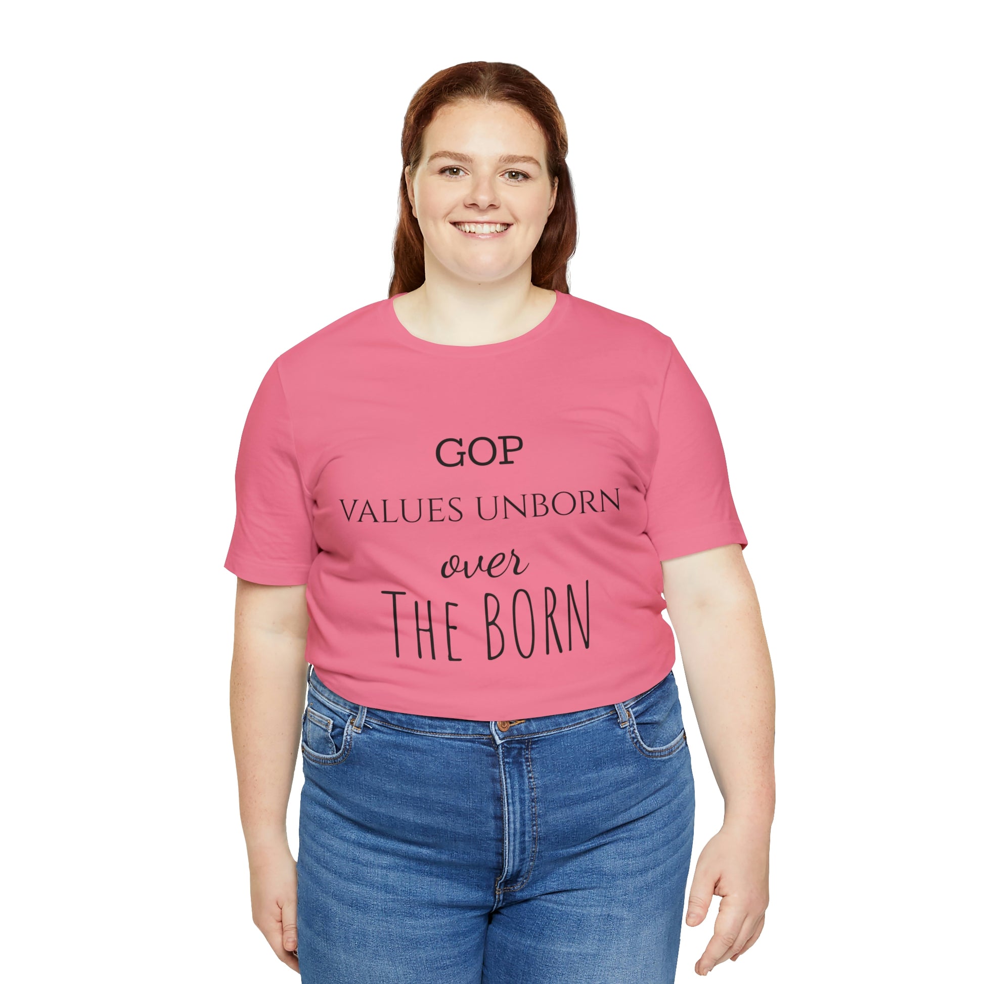GOP Values Unborn Over The Born Printify